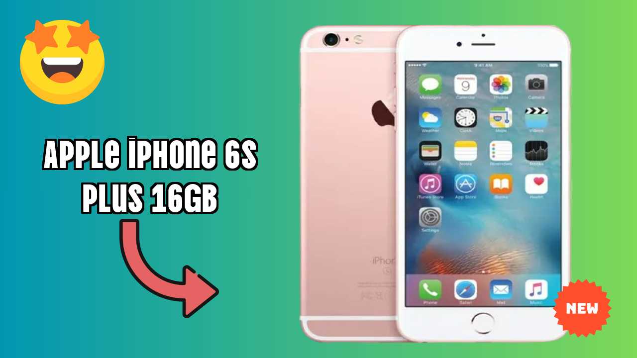 2026 में Apple IPhone 6s Plus 16GB चुनने के टॉप कारण