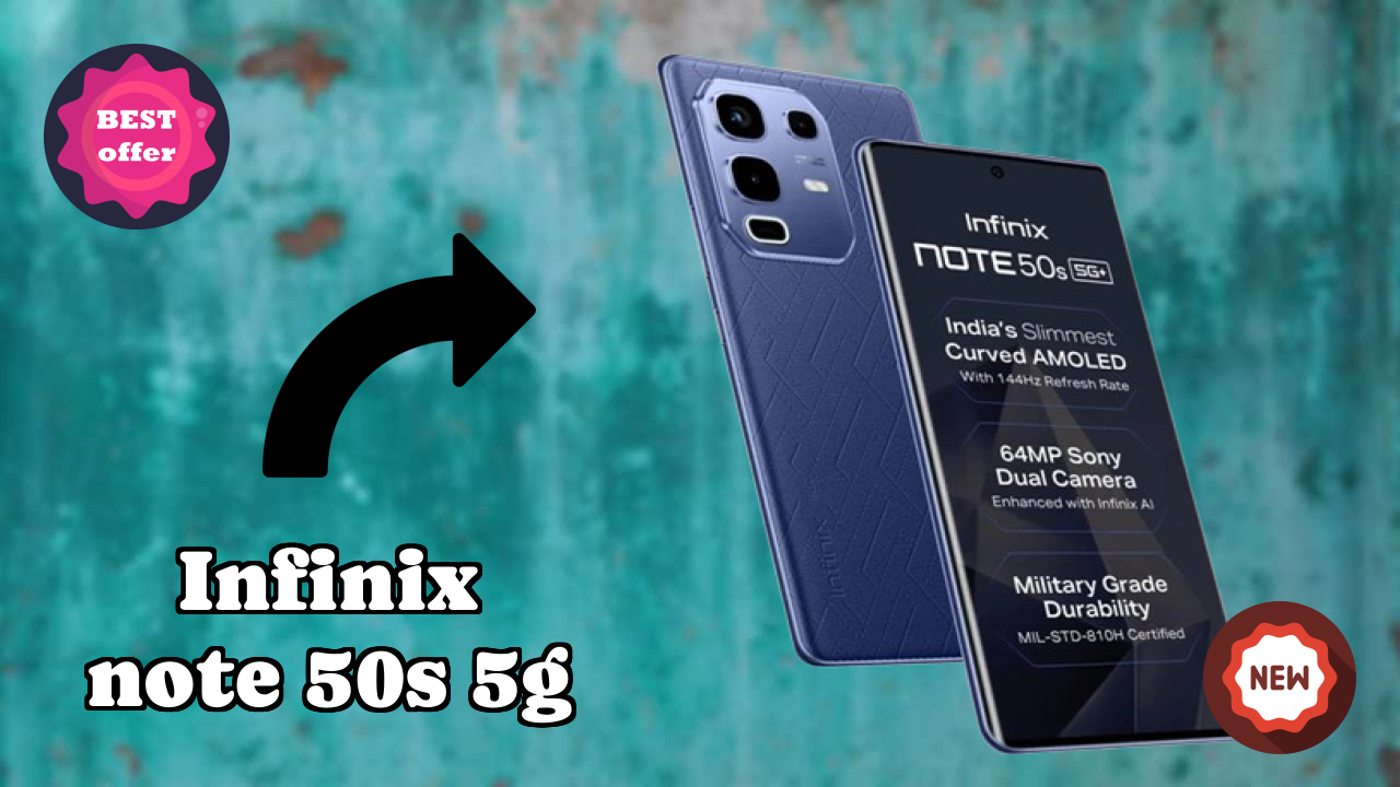 Infinix Infinix Note 50s 5G+ - पूरा गाइड और बेस्ट डील