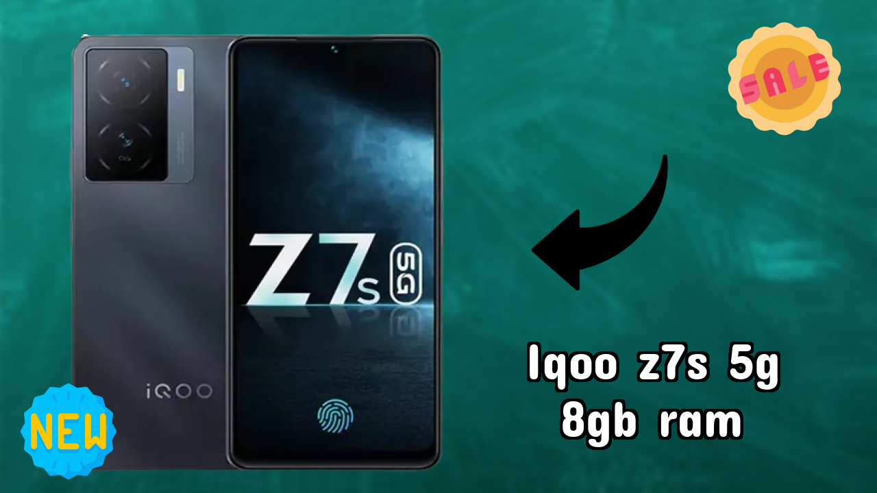 IQOO Z7s 5G 8GB RAM क़ीमत गिरावट: सिर्फ ₹17,195 उपलब्ध