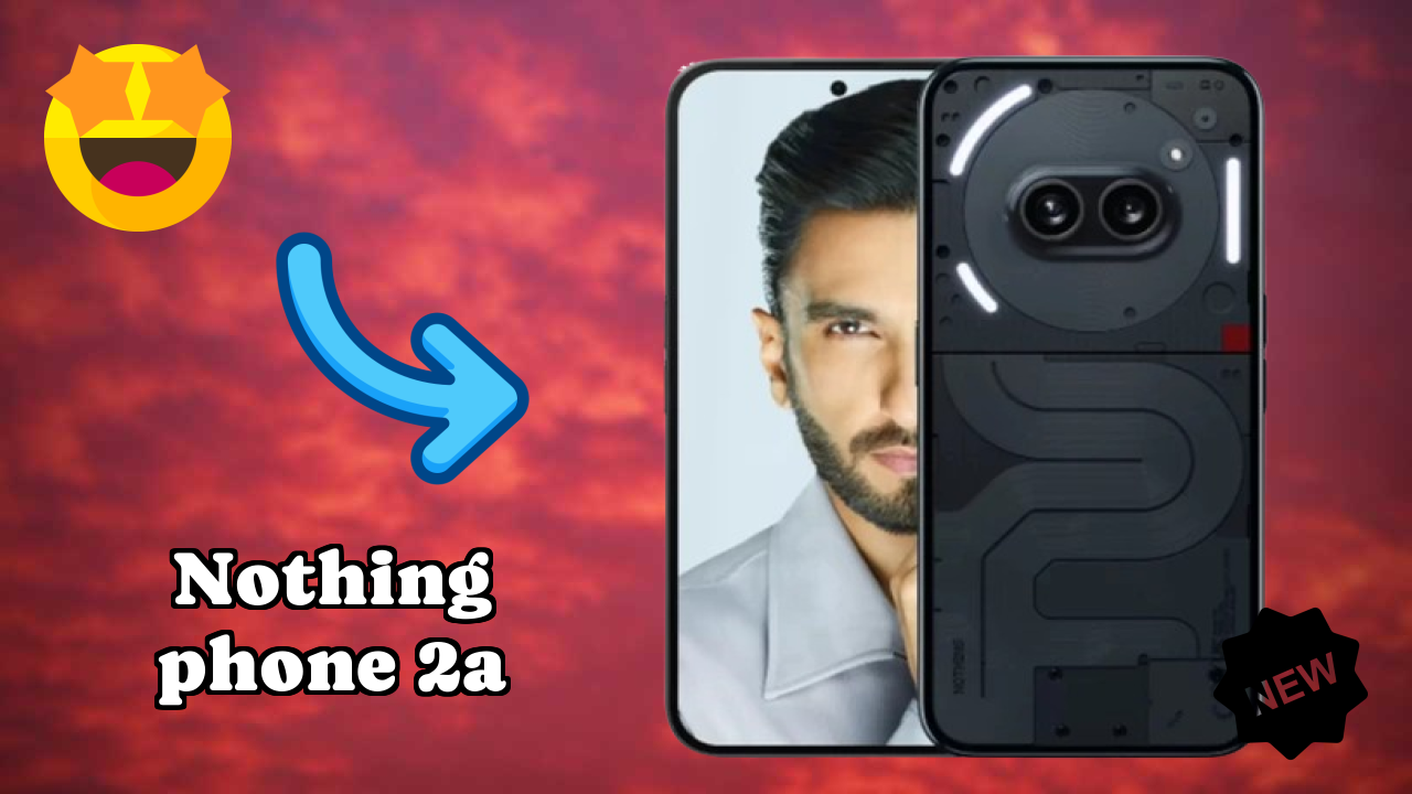 Nothing Phone 2a डिस्प्ले रिव्यु: 6.7 Inches (17.02 Cm) स्क्रीन टेस्ट