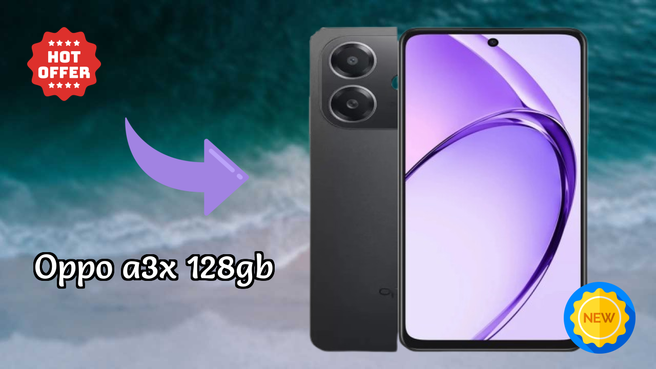 ₹10,735 पर OPPO A3X 128GB - पूरा शॉपिंग गाइड