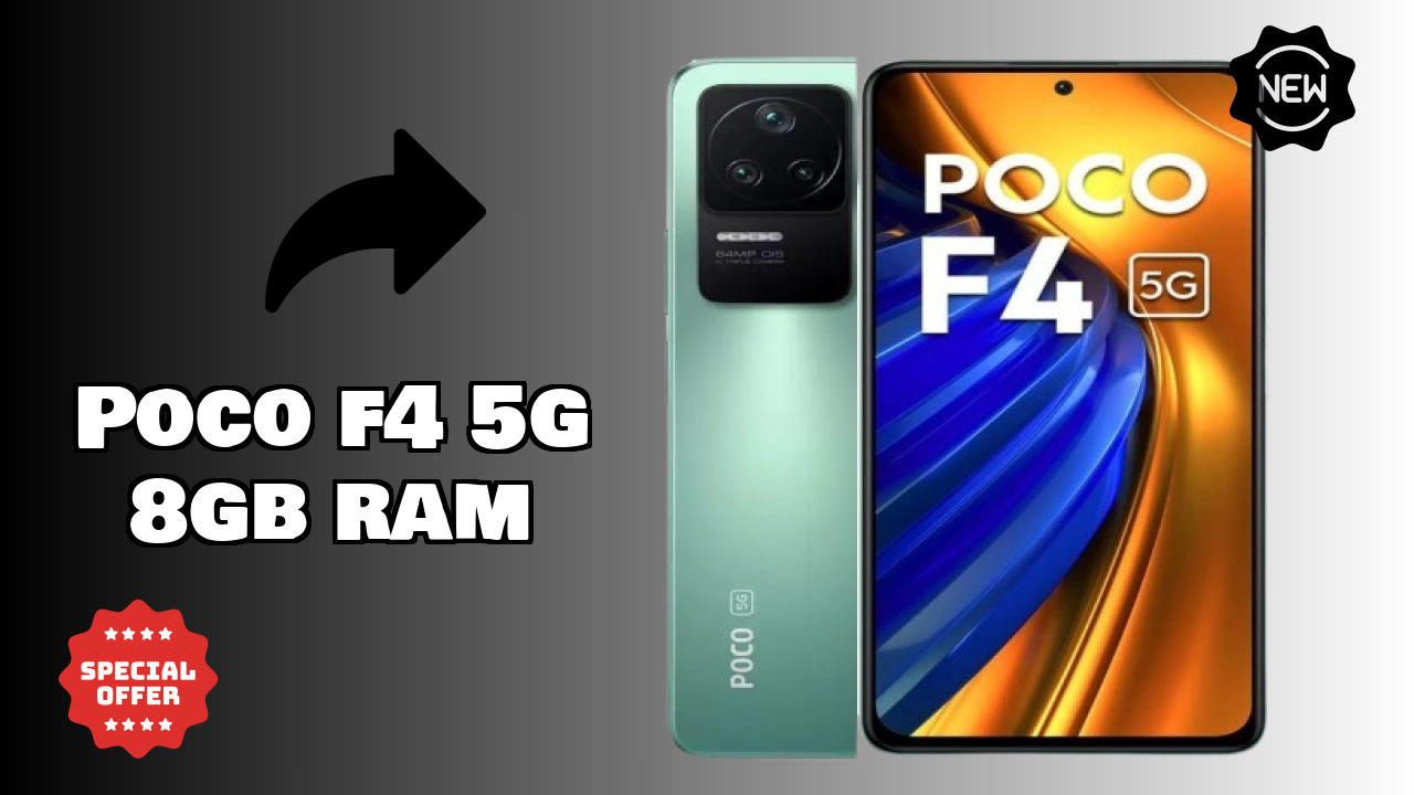 क्यों POCO F4 5G 8GB RAM अभी ₹16,999 के तहत बेस्ट डील है
