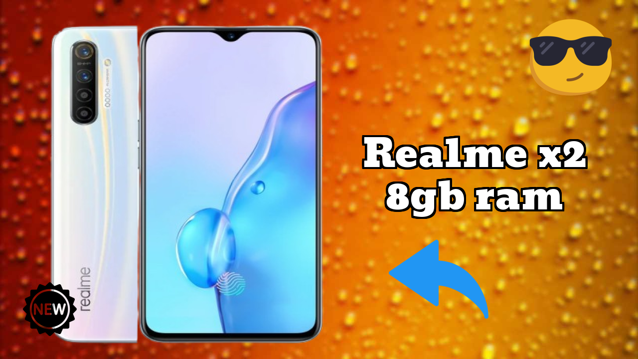 Realme X2 8GB RAM - भारत में अभी ₹13,499 के तहत बेस्ट फोन