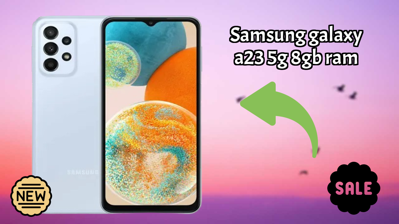 Samsung Galaxy A23 5G 8GB RAM डिस्प्ले रिव्यु: PLS LCD तकनीक समझाया गया