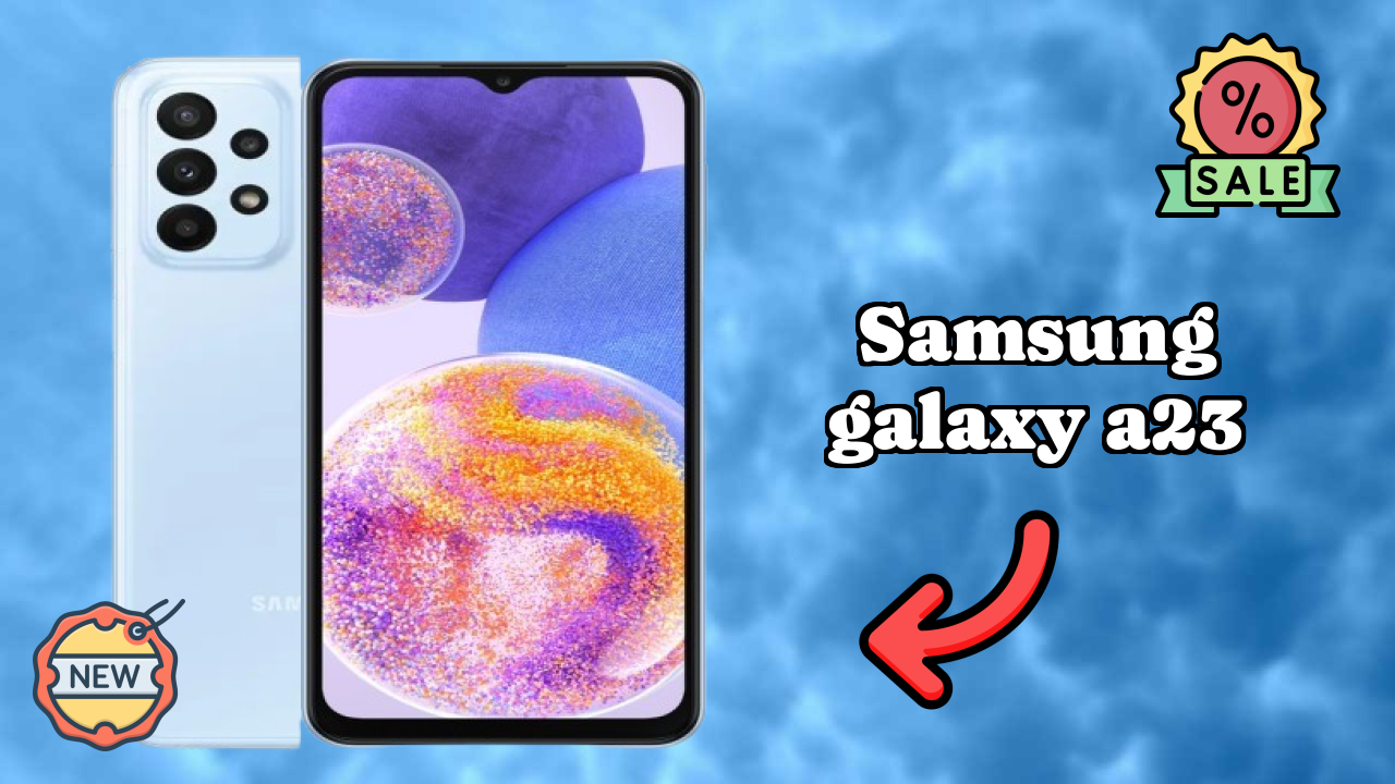 Samsung Galaxy A23 क़ीमत गिरावट: सिर्फ ₹14,999 में उपलब्ध