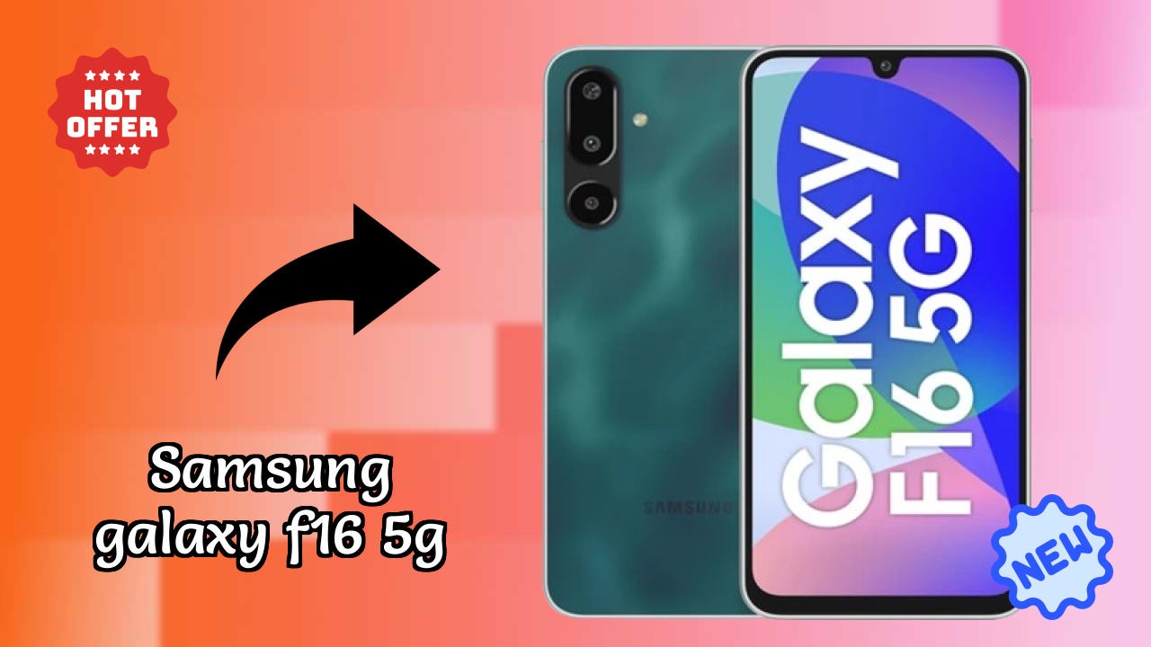 Samsung Galaxy F16 5G डिस्प्ले क्वॉलिटी: Super AMOLED समझाया गया