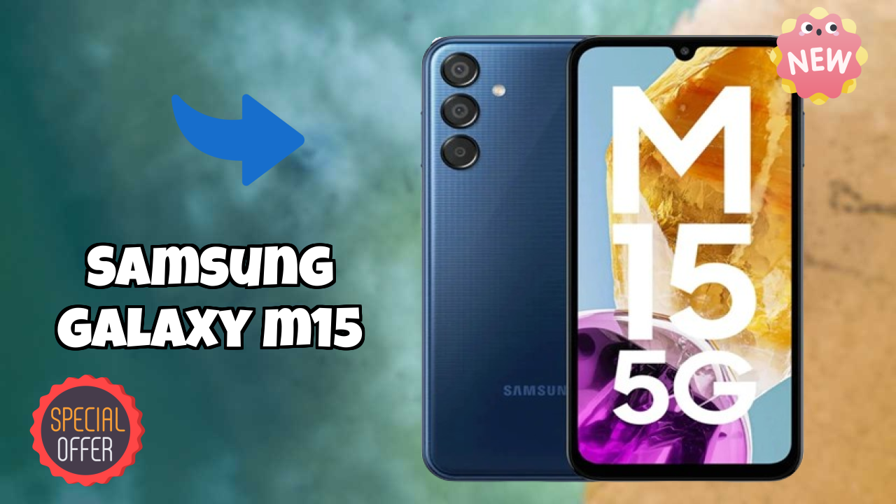 Samsung Galaxy M15 क़ीमत रिव्यु: ₹15,999 क्या आपको खरीदना चाहिए?