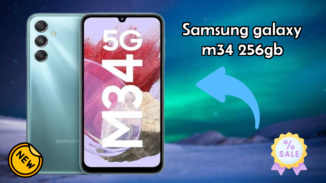 क्या Samsung Galaxy M34 256GB 2026 में बेस्ट विकल्प है? पूरा रिव्यु