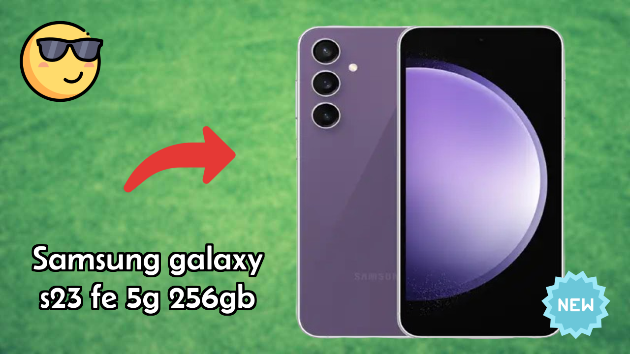 Samsung Galaxy S23 FE 5G 256GB डिस्प्ले तकनीक: Dynamic AMOLED 2x क्वॉलिटी