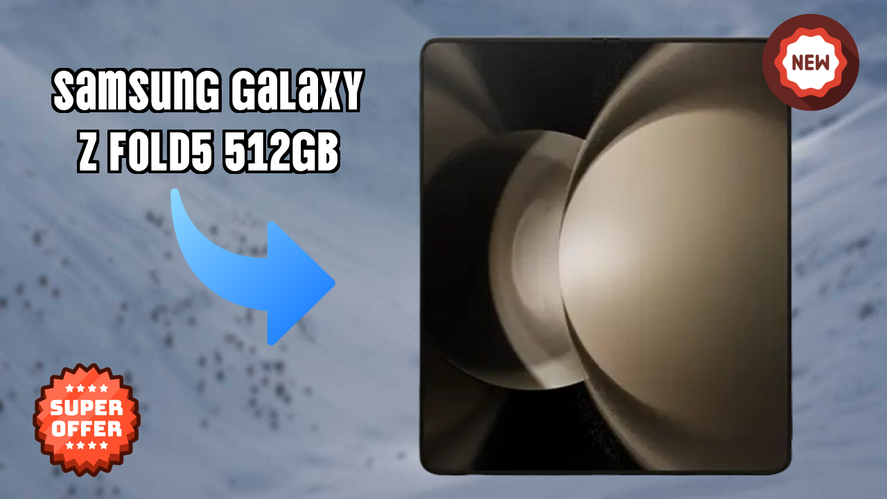 Samsung Galaxy Z Fold5 512GB 2026: कैमरा 50 MP + 12 MP + 10 MP Rear Camera और लंबी लाइफ बैटरी