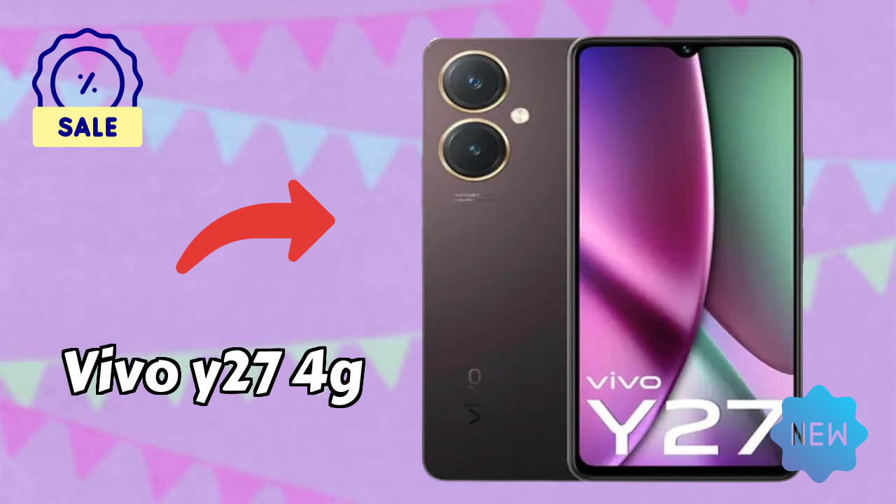 Vivo Y27 4G 2026 बाजार स्थिति ब्रेकडाउन