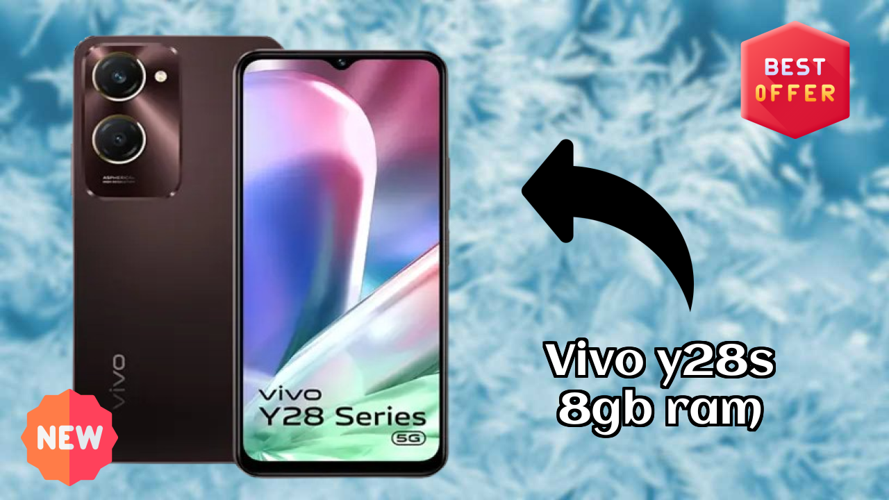 Vivo Y28s 8GB RAM क़ीमत: ₹15,197 - पूरा शॉपिंग गाइड