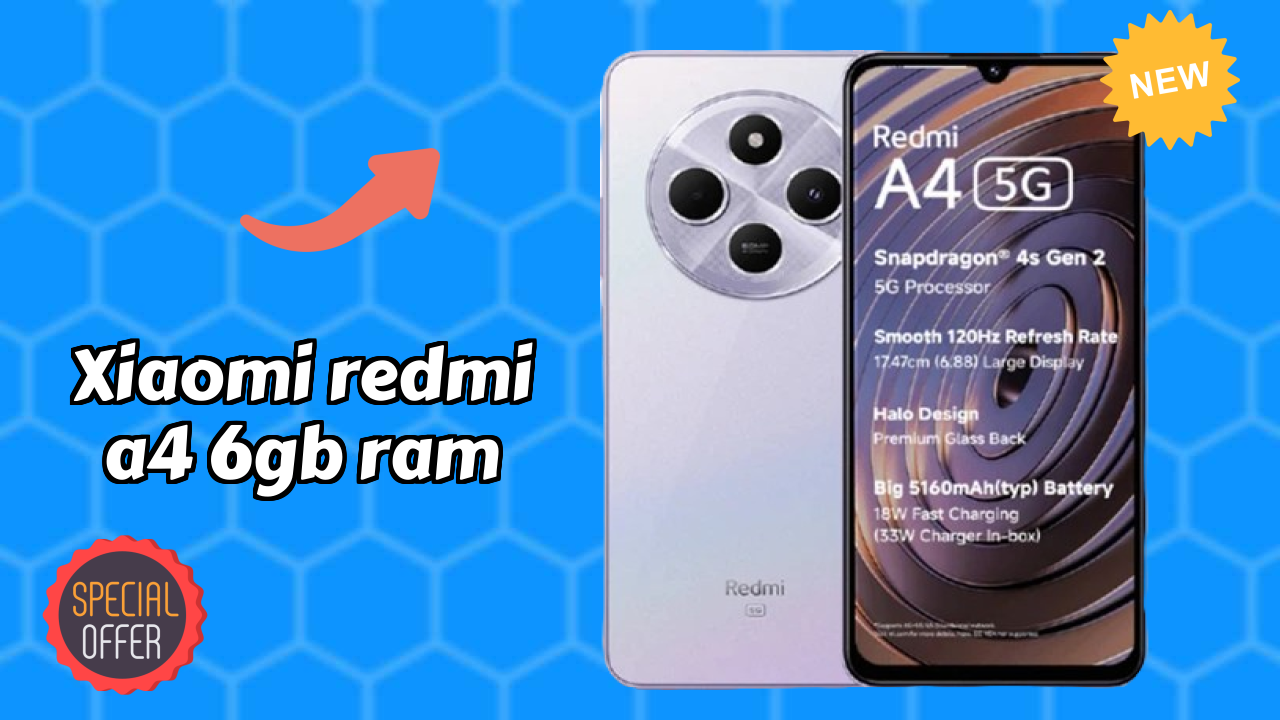 ₹8,999 पर Xiaomi Redmi A4 6GB RAM - पूरा स्पेसिफिकेशन लिस्ट