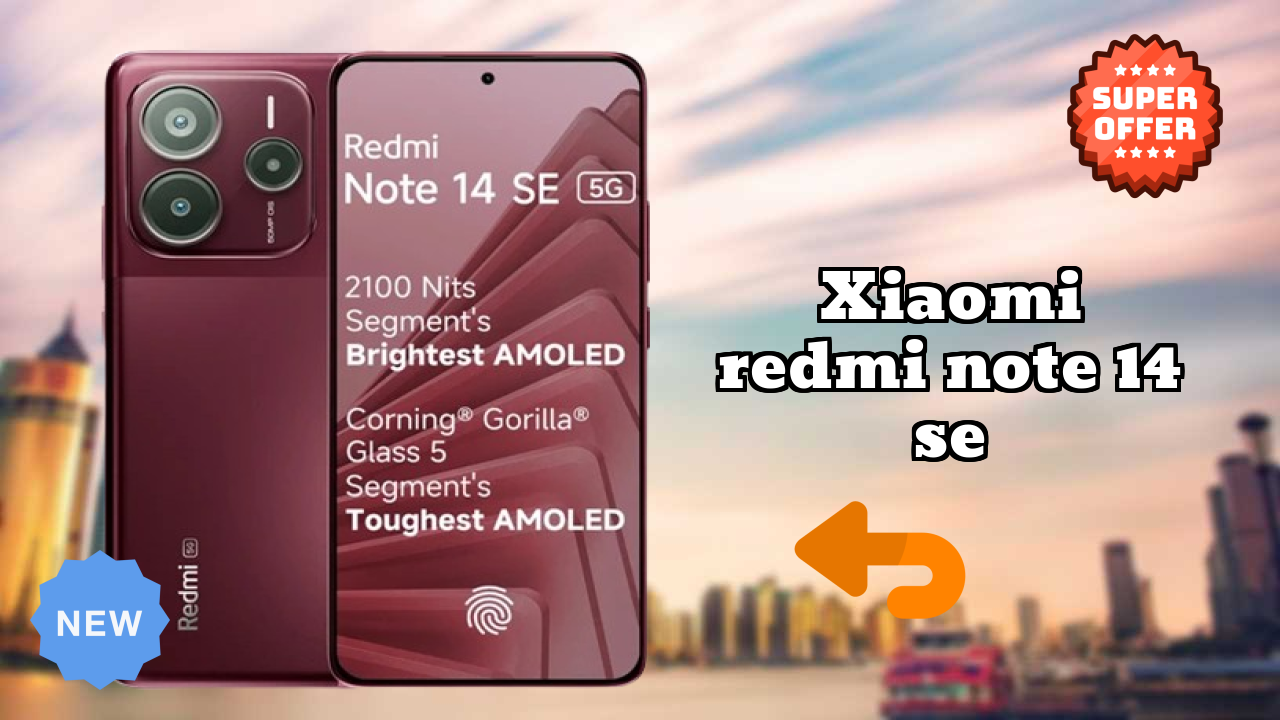 Xiaomi Redmi Note 14 SE शो टेस्ट: MediaTek Dimensity 7025 Ultra सभी ऐप्स